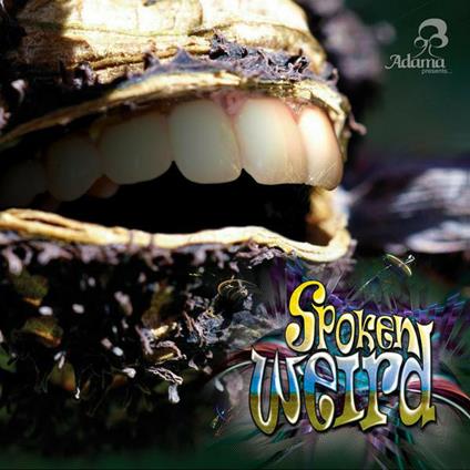 Spoken Weird - CD Audio