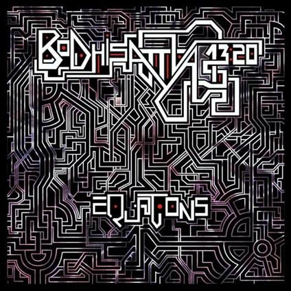 Equations - CD Audio di Bodhisattva 13:20