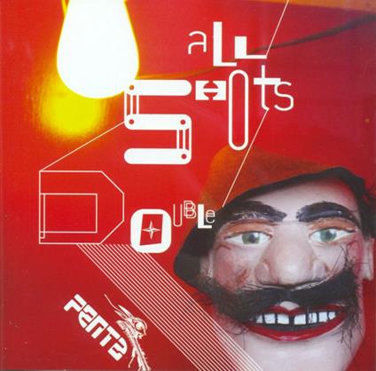 All Shots Double - CD Audio di Penta
