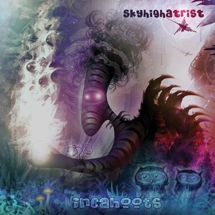 Incahoots - CD Audio di Skyhighatrist