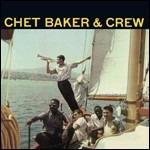Chet Baker & Crew - Vinile LP di Chet Baker