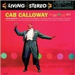 Hi De Hi De Ho - Vinile LP di Cab Calloway