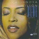 Blue Light 'til Dawn - Vinile LP di Cassandra Wilson