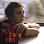 Breakfast on a Morning Tram - Vinile LP di Stacey Kent