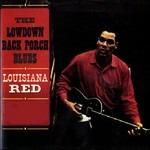 The Lowdown Back Porch Blues (Mono 180 gr.) - Vinile LP di Louisiana Red