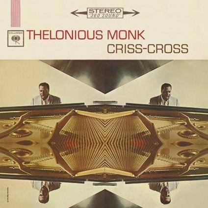 Criss Cross (180 gr.) - Vinile LP di Thelonious Monk