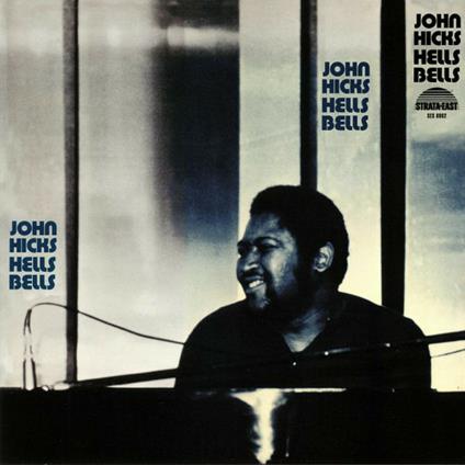 Hells Bells - Vinile LP di John Hicks