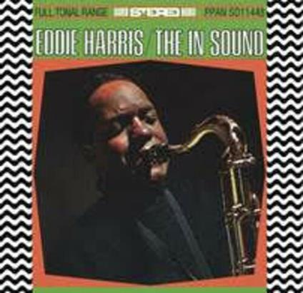 The in Sound - Vinile LP di Eddie Harris