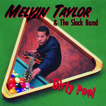 Dirty Pool - Vinile LP di Melvin Taylor