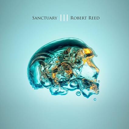 Sanctuary III - CD Audio di Robert Reed