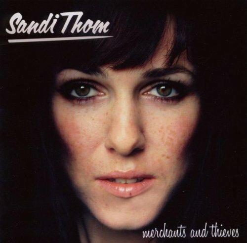Merchants & Thieves - CD Audio di Sandi Thom