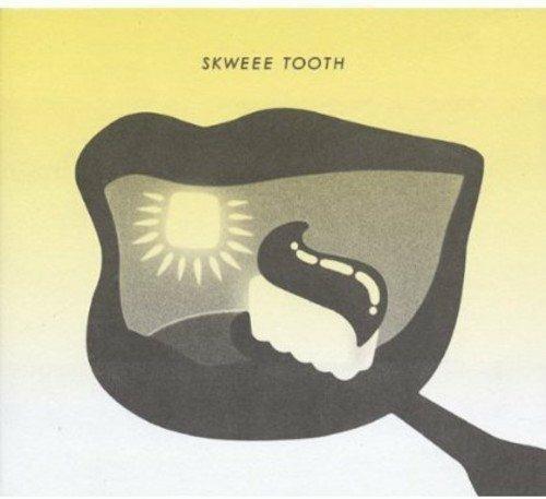 Skweee Tooth - CD Audio