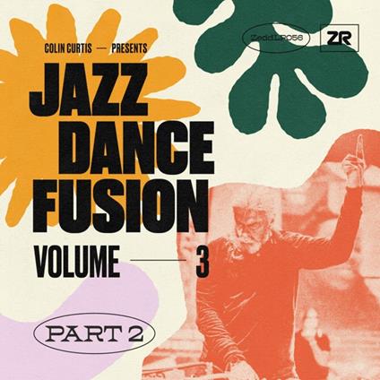 Jazz Dance Fusion Volume 3 - Part 2 - Vinile LP di Colin Curtis