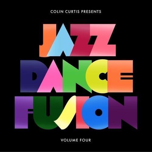 Jazz Dance Fusion Volume 4 - Part 1 - Vinile LP di Colin Curtis