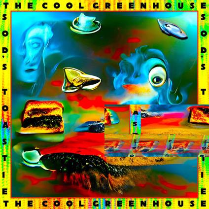 Sod's Toastie - Vinile LP di Cool Greenhouse