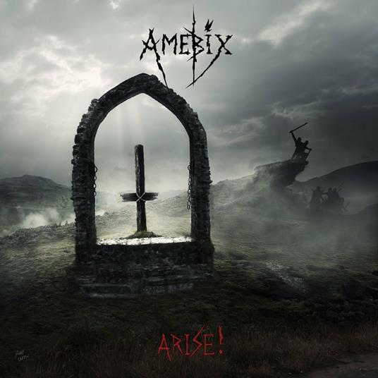 Arise! (Remastered) - CD Audio di Amebix