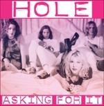 Asking for it - CD Audio di Hole