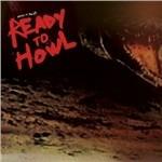 Ready to Howl - CD Audio di Birds of Avalon