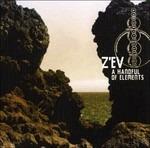 A Handful of Elements - CD Audio di Z'EV