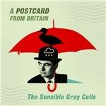 Postcard from Britain - CD Audio di Sensible Gray Cells