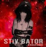 Do You Believe in Magyck? - CD Audio di Stiv Bators