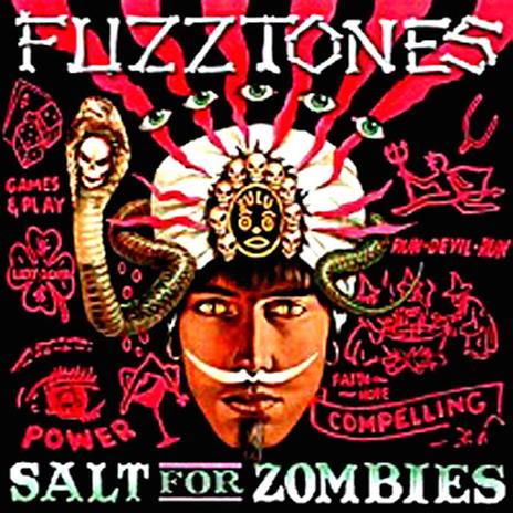 Salt for Zombies - CD Audio di Fuzztones