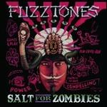Salt for Zombies - CD Audio di Fuzztones