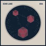 Era - Vinile LP di Echo Lake