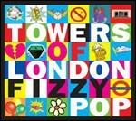 Fizzy Pop - CD Audio di Towers of London