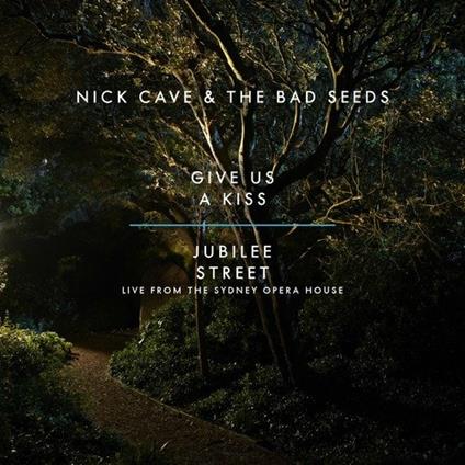 Give Us a Kiss - Jubilee Street - Vinile 10'' di Nick Cave and the Bad Seeds