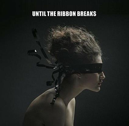 A Lesson Unlearnt - CD Audio di Until the Ribbon Breaks