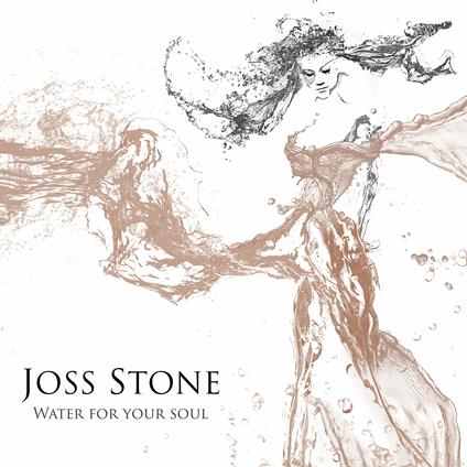 Water For Your Soul - CD Audio di Joss Stone