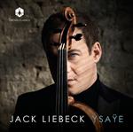 Jack Liebeck Plays Ysaye
