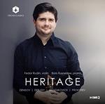 Fedor Rudin / Boris Kusnezow: Heritage