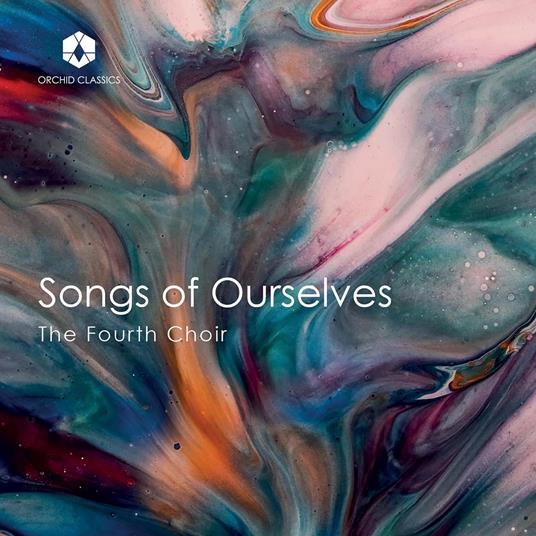 Songs Of Ourselves - CD Audio di Fourth Choir