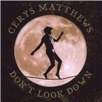Don't Look Down - CD Audio di Cerys Matthews