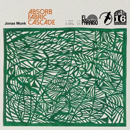 Absorb / Fabric / Cascade - Vinile LP di Jonas Munk