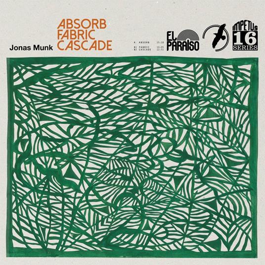 Absorb / Fabric / Cascade - Vinile LP di Jonas Munk