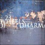 23 Wheels of Dharma