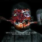 Doctoring the Dead - Vinile LP di Metallic Taste of Blood