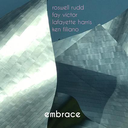 Embrace - CD Audio di Roswell Rudd,Ken Filiano,Victor Fay,Lafayette Harris