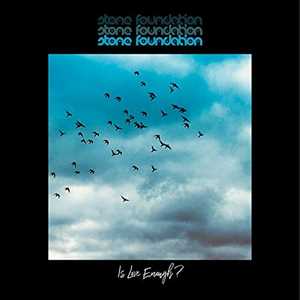 CD Is Love Enough? Stone Foundation