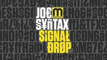 Signal Drop - Vinile LP di Joe Syntax