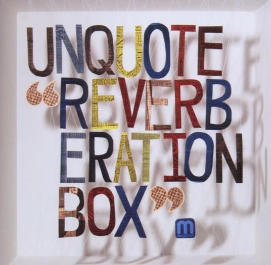 Reverberation Box - Vinile LP di Unquote