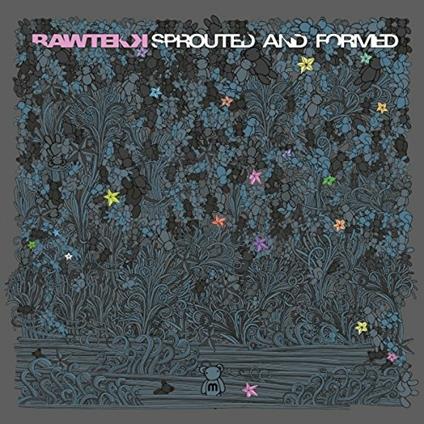 Sprouted & Formed - CD Audio di Rawtekk