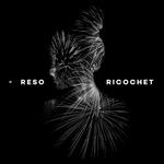 Ricochet - CD Audio di Reso