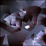 Futurist - Vinile LP di Keeno