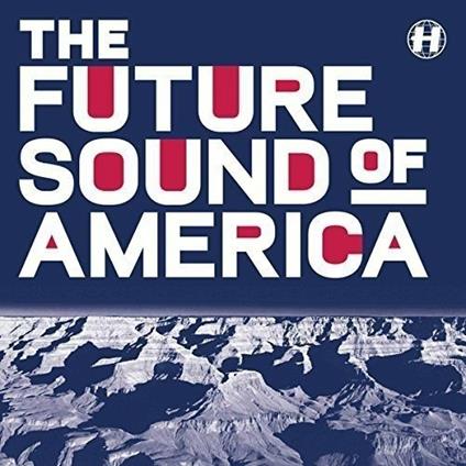 Future Sound of America - Vinile LP