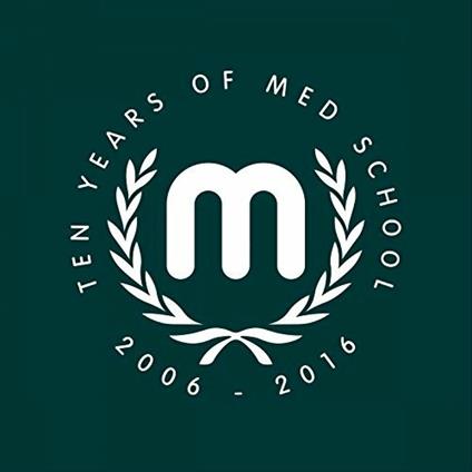 Ten Years of Med School - CD Audio