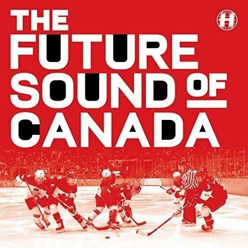 Future Sound of Canada - Vinile LP